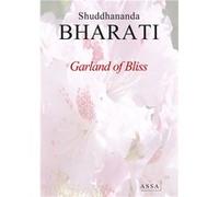 Garland of Bliss Bharati Shuddhananda (Auteur)