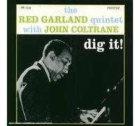 Garland Quintet with John Coltrane, The Red - Dig It!