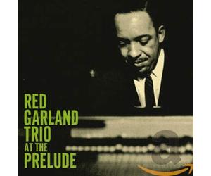 Garland Red - At the Prelude:the Compl.