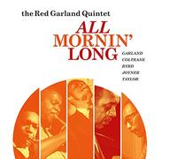 Garland, Red -Quintet- - All Mornin' Long