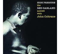 Garland, Red -Quintet- - High Pressure (Feat. John Coltrane & Donald Byrd) [Import]
