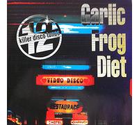 Garlic Diet Frog - 12 Killer Disco Tunes