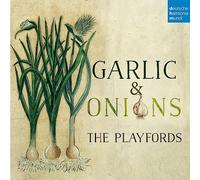 Playfords – Garlic & Onions – CD – Sony – Import Allemagne