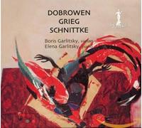 Garlitsky,Boris - Boris Garlitsky Interprète Dobrowen, Grieg Et Schnittke
