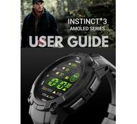 Garmin Instinct 3 Amoled Series User Manual Instruction Guide