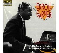 Garner, Erroll - Close Up In Swing/A New Kind Of Love