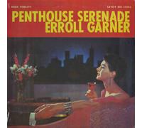 Garner, Erroll - Penthouse Serenade [Vinyl LP]