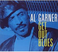Garner - Get Out Blues [Import]