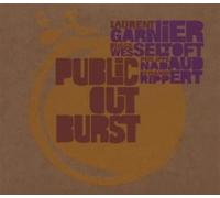 Garnier Laurent - Public Out Burst