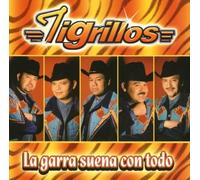Garra Suena Con Todo by Tigrillos (2003-05-13)