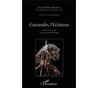 Garrandés, l'Eclaireur Essai sur la cécité et la création artistique - Nicole-Nikol Abécassis - L'harmattan - broché - Essai