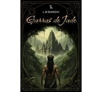 Garras de Jade: Un thriller fantástico ambientado en las junglas del sudeste asiático.
