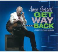 Garrett, Amos - Get Way Back-Tribute to Percy Mayfie