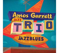 Amos Garrett Jazz Trio – Jazzblues – CD