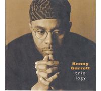 Garrett, Kenny - Triology