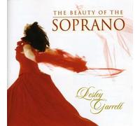 Garrett, Lesley - Beauty of The Soprano