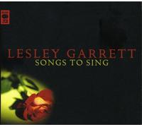 Garrett, Lesley - Songs to Sing [Import]