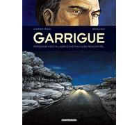 Garrigue - Tome 2 - Garrigue - tome 2