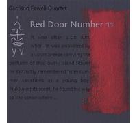 Garrison Fewell Quartet - Red Door Number 11