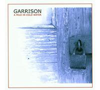 Garrison – Mile in Cold Water – Revelation