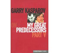 Garry Kasparov on My Great Predecessors Part 5 (5)