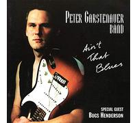 Garstenauer, Peter -Band- - Ain't That Blues [Import]