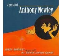 Garth Bardsley sings with the Sandra Lambert Quintet - A Portrait of Anthony Newley [UK Import]