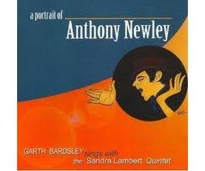 Garth Bardsley sings with the Sandra Lambert Quintet - A Portrait of Anthony Newley [UK Import]