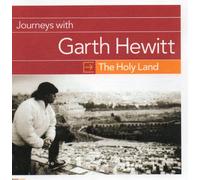 Garth Hewitt - Garth Hewitt - Journeys With Garth Hewitt - The Holy La