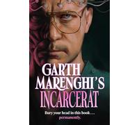 Garth Marenghi – Incarcerat: Volume 2 de la série britannique culte TERRORTOME – coronet