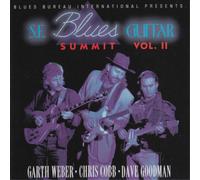 Garth Weber/Chris Cobb/Dave Goodman S.F. Blues Guitar Summit - Volume II (CD)