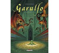 Garulfo - Intégrale T03 à