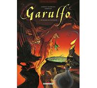Garulfo, tome 1 : De mares en châteaux