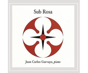 Garvayo, Juan Carlos - Sub Rosa