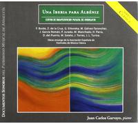 Garvayo; Juan Carlos - Una Iberia Albeniz: Obras Para Piano De Buide, De La Cruz, Erkoreka, Galvez-Taroncher. Garvayo