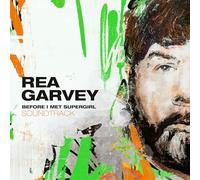 Garvey, Rea - Before I Met Supergirl