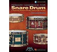 Garwood Whaley Primary Handbook For Snare Drum Drums Book