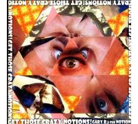 Gary B & The Notions - Get Those Crazy Notions