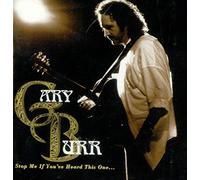 Gary Burr - Stop Me If You've Heard This. [Import]