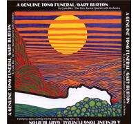 Gary Burton - A Genuine Tong Funeral
