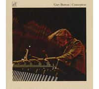 Gary Burton - Conception Anthology of Landmark Early Recordings