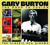 Gary Burton - The Road To Fusion [Compact Discs]