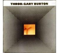 Burton, Gary - Throb