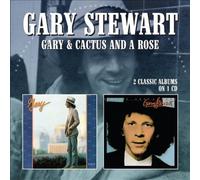 Gary / Cactus & A Rose by STEWART,GARY [Audio CD] NEUF