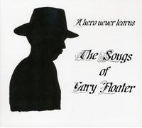 Gary Floater - Hero Never Learns