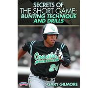 Gary Gilmore: Secrets of the Short Game: Bunting Technique and Drills (DVD0