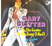 Gary Glitter - I'm the leader of the gang (I am!; 1973) / Vinyl single [Vinyl-Single 7'']