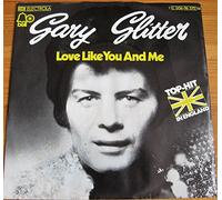 GARY GLITTER - LOVE LIKE YOU AND ME 7" (45) UK BELL 1975