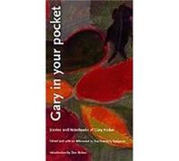 Gary In Your Pocket by Gary Fisher Eve Kosofsky Sedgwick, Gary Fisher (Auteur)