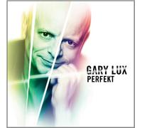 Lux, Gary Perfekt (CD)